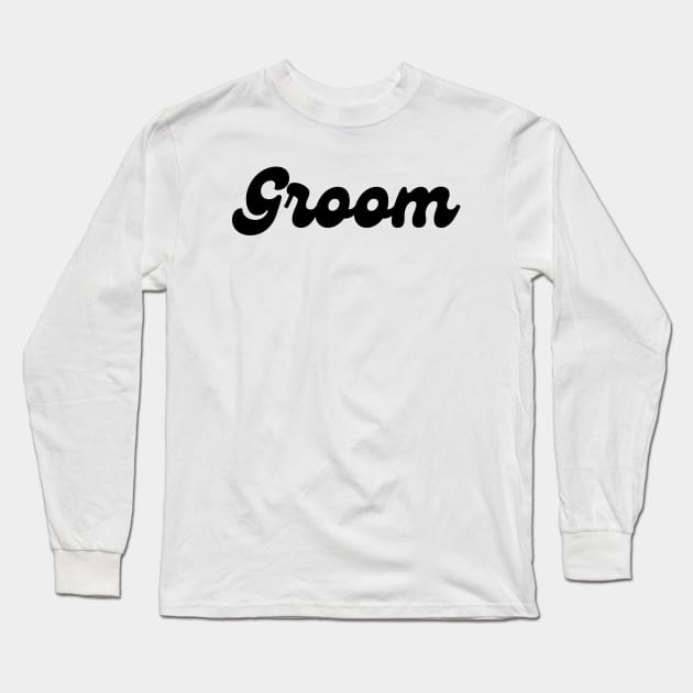 Groom Long Sleeve T-Shirt by The Sparkle Report